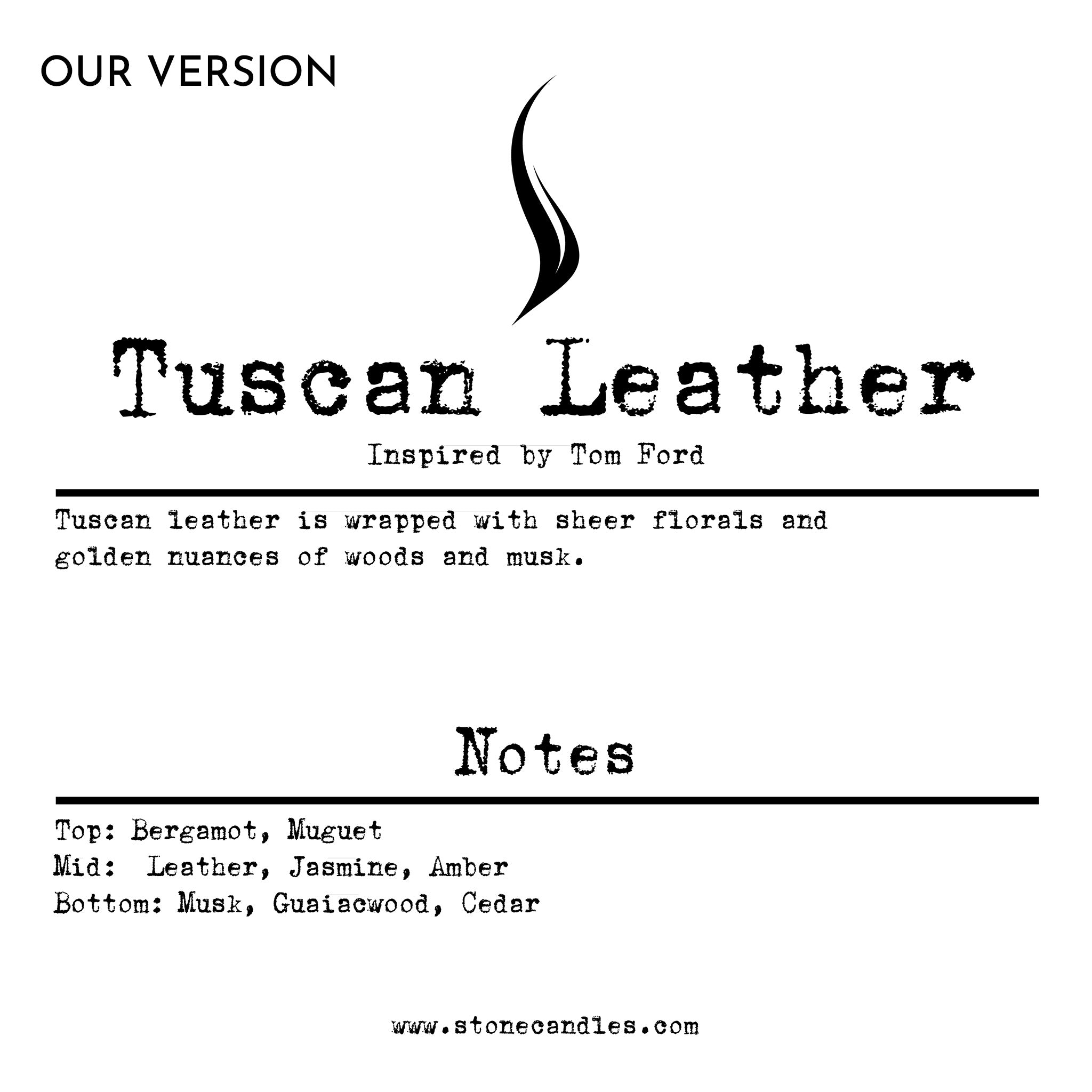 Tuscan Leather (our version) Fragrance Oil — Stone Candles